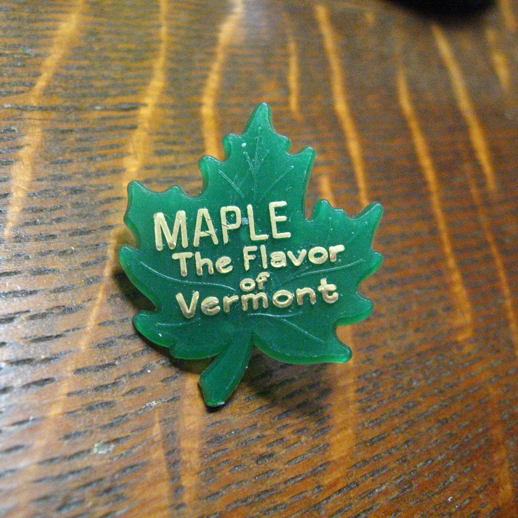 Maple The Flavor Of Vermont Vintage Lapel Pin